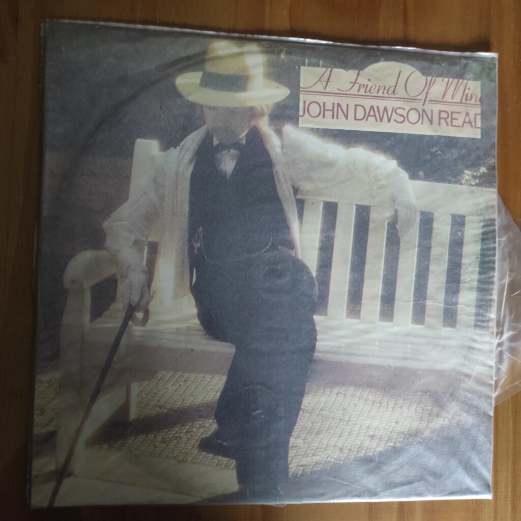 John Dawson Read A friend of mine (Vinilo LP) Vader Records