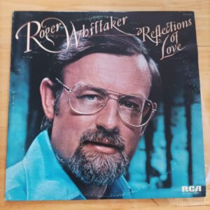 Roger Whitaker - Reflections of love