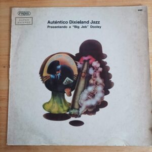 Autentico Dixieland Jazz - Presentando a "Big Jeb" Dooley