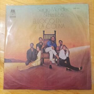 Sergio Mendes & Brasil '66 - El loco en la colina
