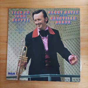 Danny Davis & The Nashville Brass - Turn on some happy!