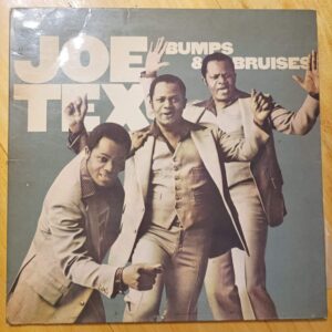 Joe Tex - Bumps & bruises