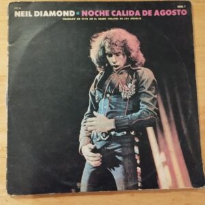 Neil Diamond - Noche calida de agosto