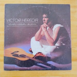 Victor Heredia - Aquellos soldaditos de plomo