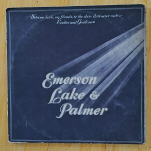Emerson, Lake & Palmer - Bienvenidos nuevamente amigos al show que nunca termina - Damas y caballeros...