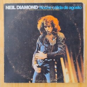 Neil Diamond - Noche cálida de agosto