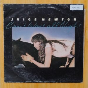 Juice Newton - Can't wait all night