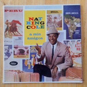 Nat King Cole - A mis amigos