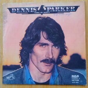 Dennis Parker - Como un águila