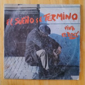 Varios - El sueño terminó. Viva el rock.