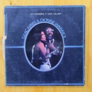 Isaac Hayes & Dionne Warwick - Un hombre y una mujer