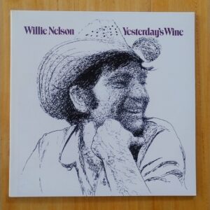 Willie Nelson - Yesterday's wine
