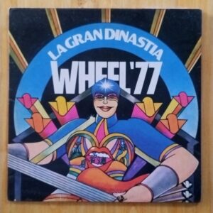 Varios - La gran dinastía Wheel ´77