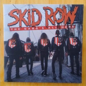 Skid Row - The Gang's All Here