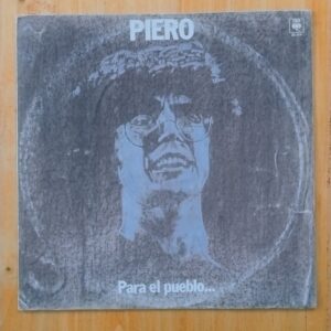 Piero - Para el pueblo lo que es del pueblo