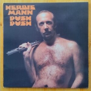 Herbie Mann - Push push