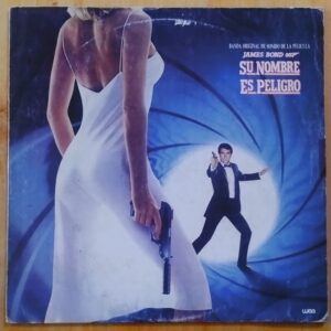 Banda de Sonido de la Película - James Bond 007 - Su nombre es peligro (BSO)