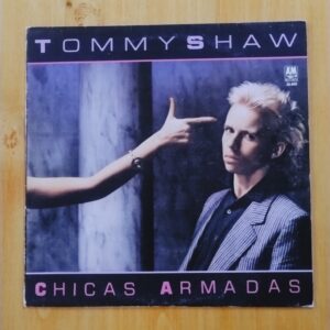 Tommy Shaw - Chicas armadas