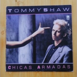 Tommy Shaw - Chicas armadas