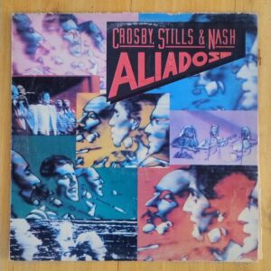 Crosby, Stills & Nash - Aliados