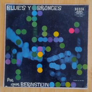 Elmer Bernstein - Blues y bronces