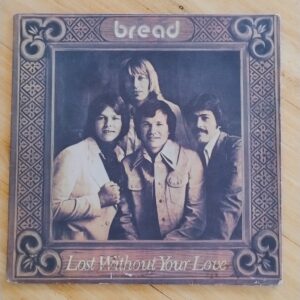 Bread - Perdido sin tu amor