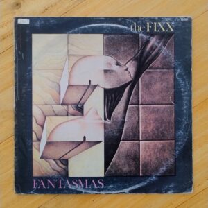 The Fixx - Fantasmas