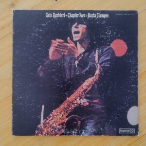 Gato Barbieri - Chapter two: Hasta siempre