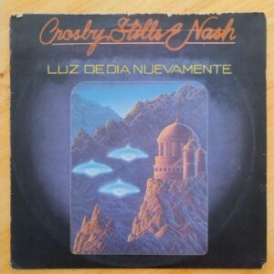 Crosby, Stills & Nash - Luz de día nuevamente