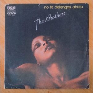 The Brothers - No te detengas ahora