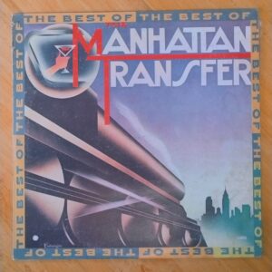 Manhattan Transfer - The best of