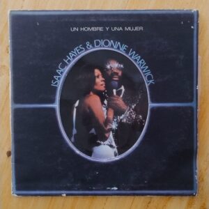 Isaac hayes & Dionne warwick - Un hombre y una mujer