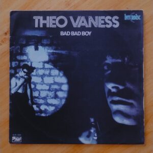 Theo Vaness - Bad bad boy