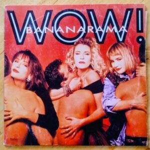 Bananarama - WOW!