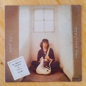 Raul Porchetto - Che pibe