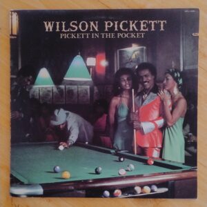 Wilson Pickett - Pickett in the pockett