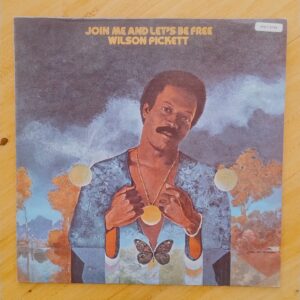 Wilson Pickett - Join me and let's be free