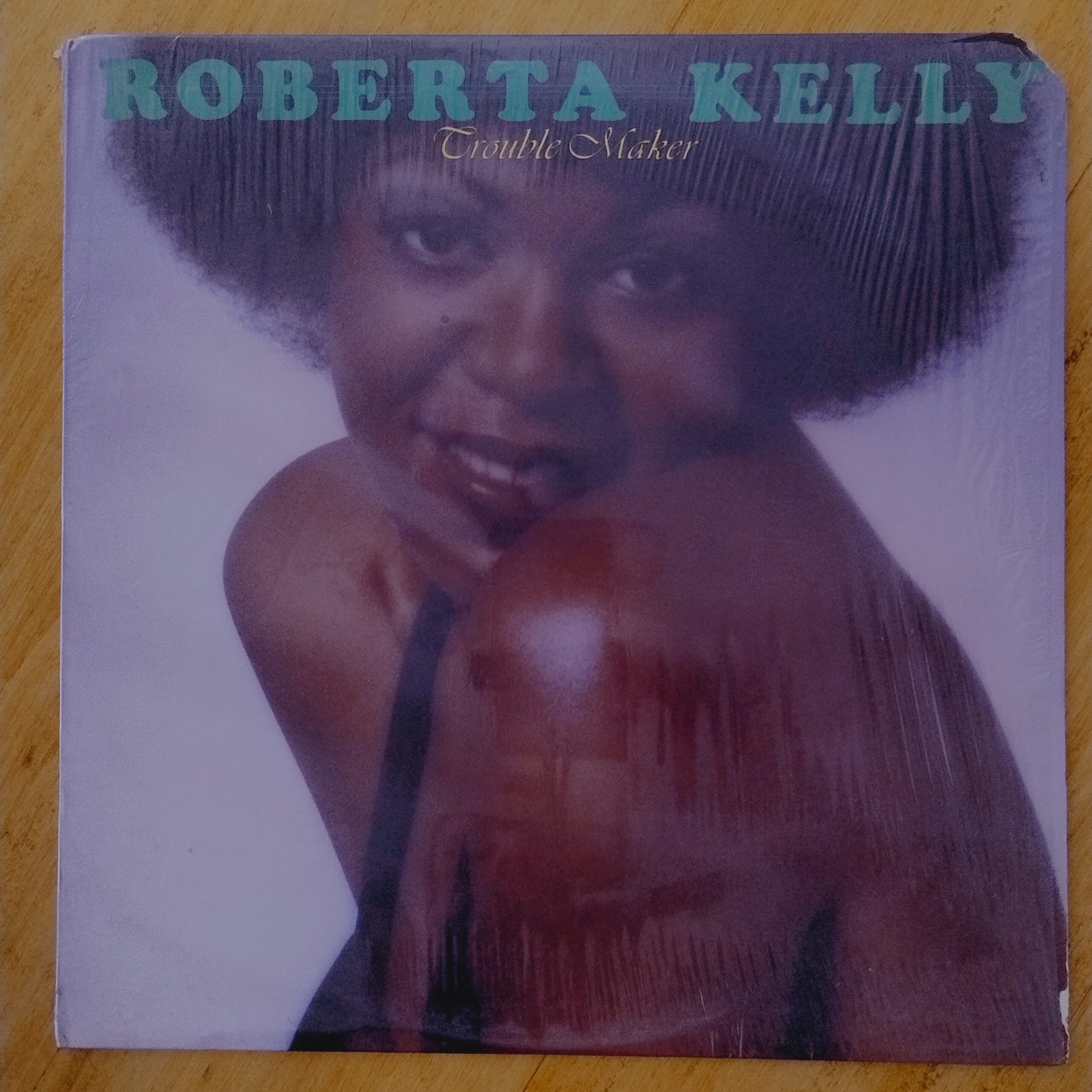 Roberta Kelly - Trouble maker
