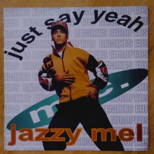 Jazzy Mel - Remixes europeos