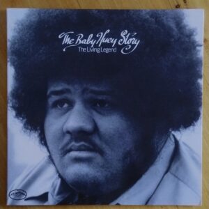 Baby Huey - The Baby Huey Story - The living legend Baby Huey