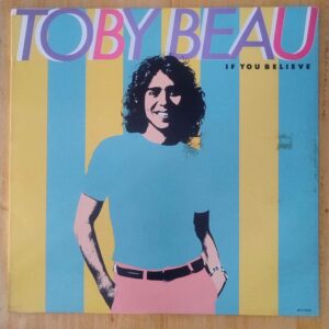 Toby Beau - If you believe