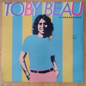 Toby Beau - If you believe