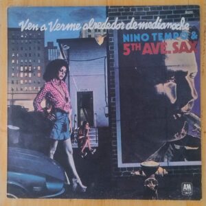 Nino Tempo & 5th Ave. Sax - Ven a verme alrededor de medianoche
