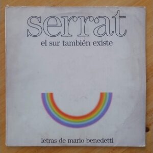 Joan Manuel Serrat - El sur tambien existe