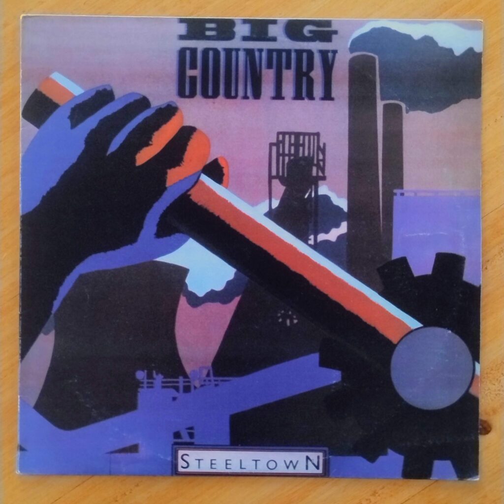 Big Country – Steeltown