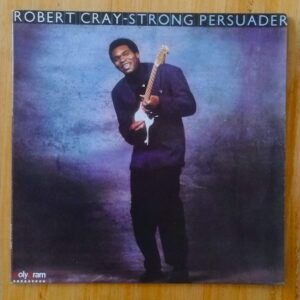 Robert Cray - Strong persuader