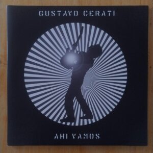 Gustavo Cerati - Ahí vamos