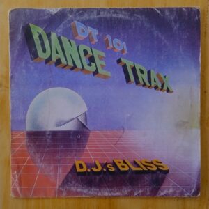 D.J.'s Bliss - DT 101 Dance Traxx