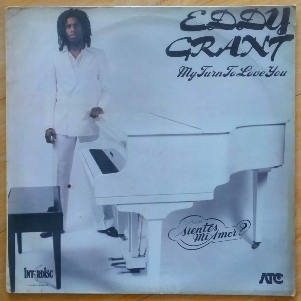 Eddy Grant – My turn to love you
