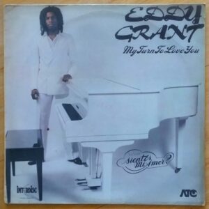 Eddy Grant - My turn to love you